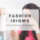 fashion idioms